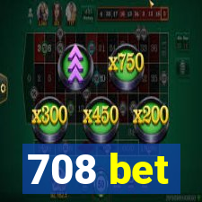 708 bet